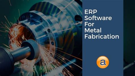 erp for metals fabrication|steel fabrication software.